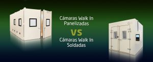 Cámaras Walk In Panelizadas vs Cámaras Walk In Soldadas