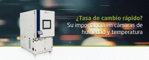 tasa de cambio rapido camaras de humedad